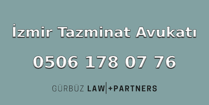 İzmir Tazminat Avukatı